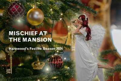 Mischief at the Mansion: Christmas at Harewood 2024